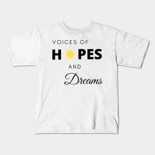 The Voices of Hope and Dreams, Yellow Sun Kids T-Shirt